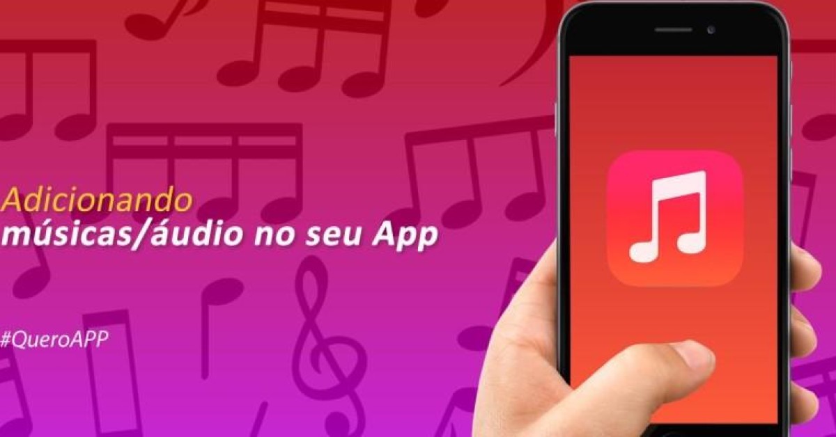 Adicionando músicas no seu App