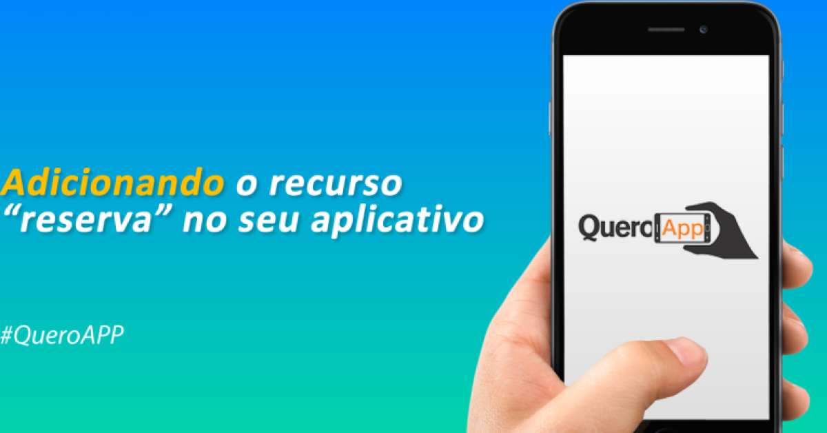 Adicionando o recurso Reserva no seu aplicativo