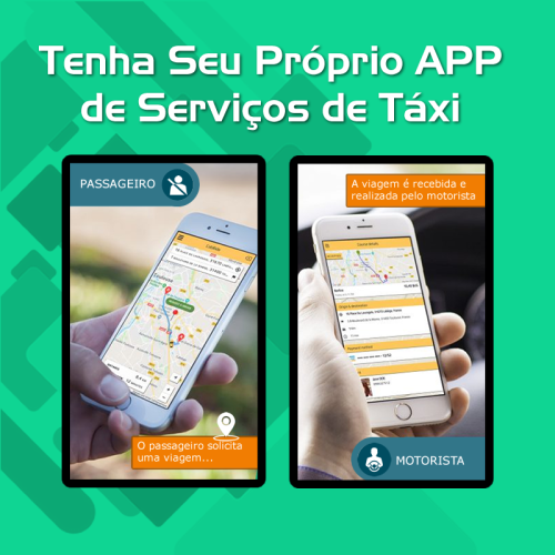 App Uber Táxi - Fazemos para você seu app de mobilidade urbana